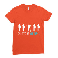 Dare To Be Different Ladies Fitted T-shirt | Artistshot