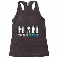 Dare To Be Different Racerback Tank | Artistshot