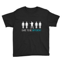 Dare To Be Different Youth Tee | Artistshot