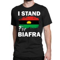 I Stand For Biafra Classic T-shirt | Artistshot