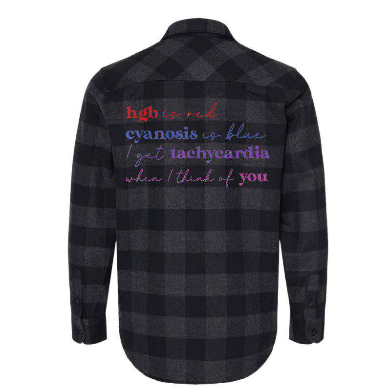 Hgb Is Red I Get Tachycardia When I Think Of You V Flannel Shirt | Artistshot