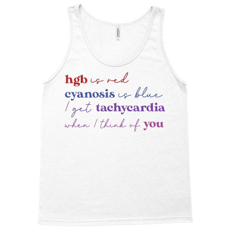 Hgb Is Red I Get Tachycardia When I Think Of You V Tank Top | Artistshot