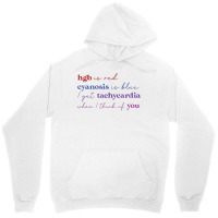 Hgb Is Red I Get Tachycardia When I Think Of You V Unisex Hoodie | Artistshot