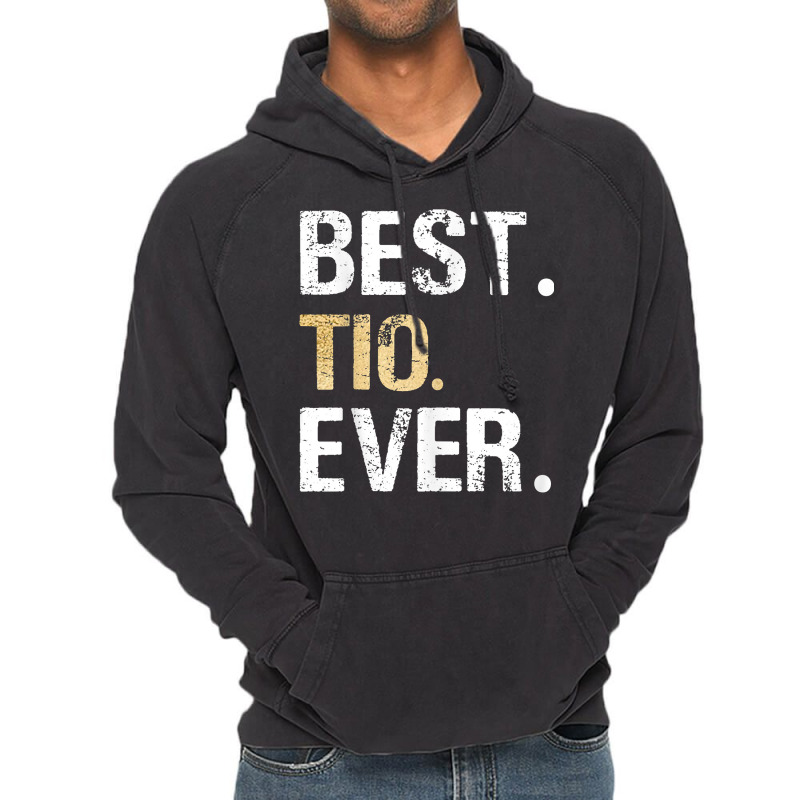 Mens Best Tio Ever Spanish Latin Mexican Gift From Vintage Hoodie by refahnes | Artistshot