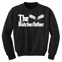 Butcher Butcher Sausage Butcher Gift (8) Youth Sweatshirt | Artistshot