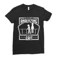 Physical Therapy Gait Analyzing Physiotherapy Ther Ladies Fitted T-shirt | Artistshot