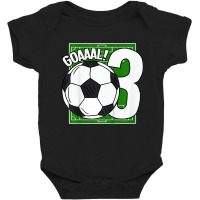 Kids Goaaal! 3rd Birthday 3 Year Old Soccer T Shir Baby Bodysuit | Artistshot