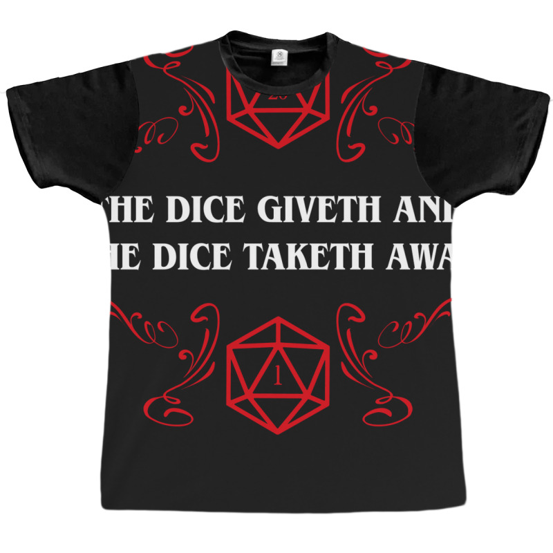 The Dice Giveth And Taketh Away   Narrator Graphic T-shirt by motsaaunaswiu | Artistshot