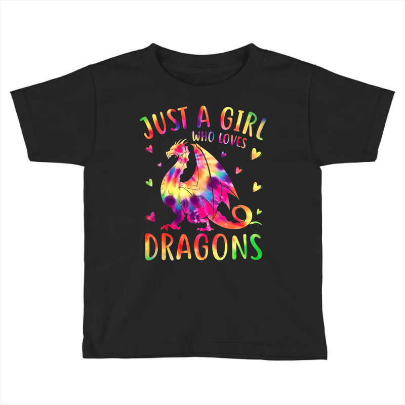 Cute Just A Girl Who Loves Dragons Tie Dye Women A Toddler T-shirt by voutsro | Artistshot