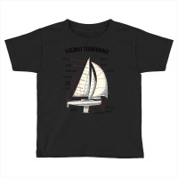 Funny And Completely Wrong Sailboat Terminology T Toddler T-shirt | Artistshot