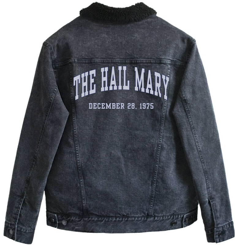 The Hail Mary Unisex Sherpa-Lined Denim Jacket by motsaaunaswiu | Artistshot