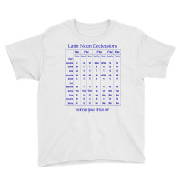 Latin Noun Declension Chart T Shirt For Classical Youth Tee | Artistshot