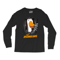 The Honking Long Sleeve Shirts | Artistshot