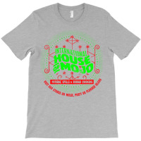 The International House Of Mojo T-shirt | Artistshot