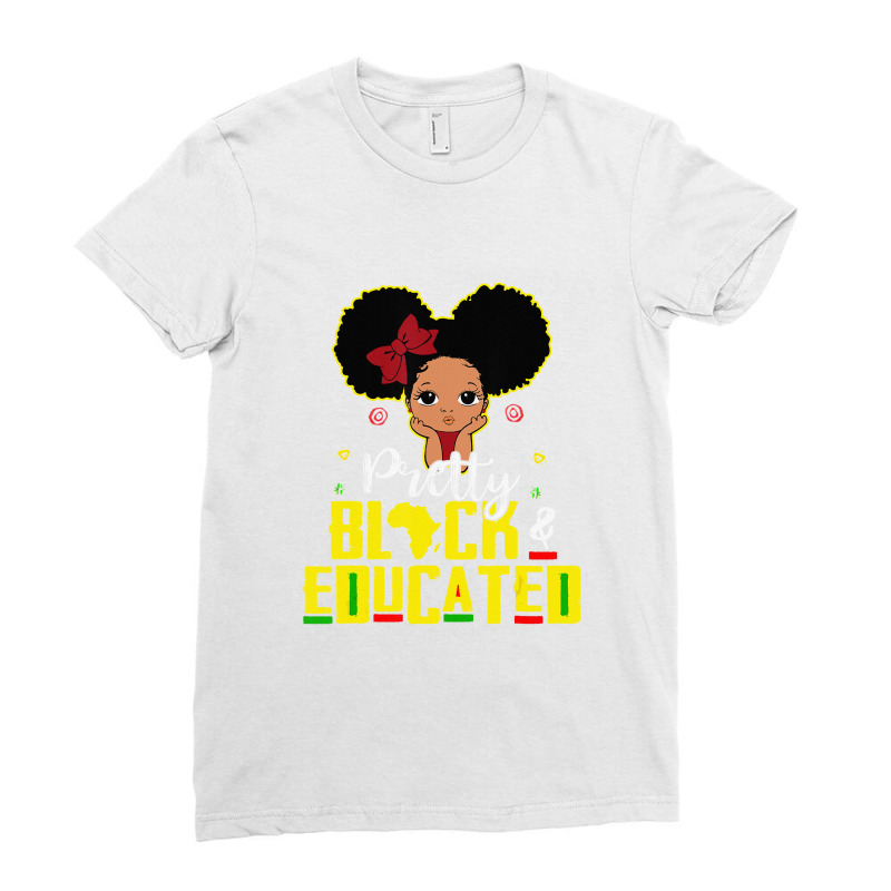 Black And Educated I Am The Strong African Queen Ladies Fitted T-Shirt by dezUPTEES | Artistshot