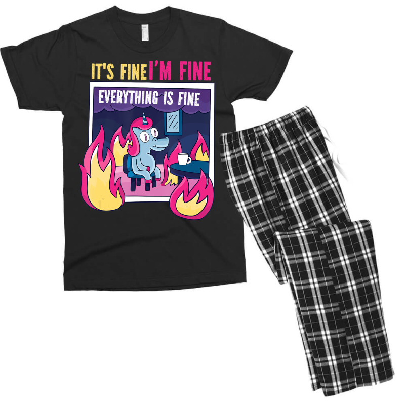 It's Fine, I'm Fine. Everything's Fine. Gag Unicor Men's T-shirt Pajama Set | Artistshot