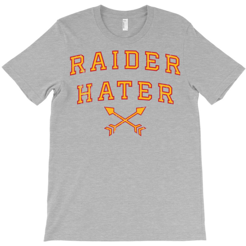 Raider Hater T-Shirt by basaulajtonya | Artistshot