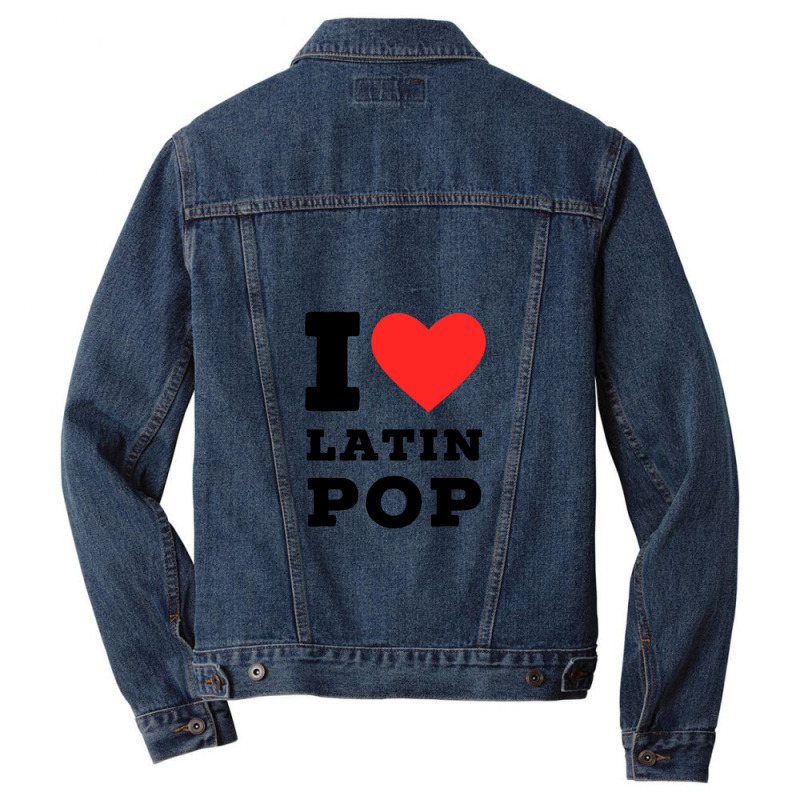 I Love Latin Pop 1 Men Denim Jacket by ELIZABETHKARLENEWINCELOWICZ | Artistshot