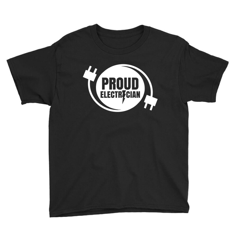 Proud Electrician Electric Electronic Electrical Youth Tee by skw art | Artistshot