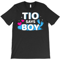 Mens Gender Reveal Tio Says Boy Matching Family Ba T-shirt | Artistshot