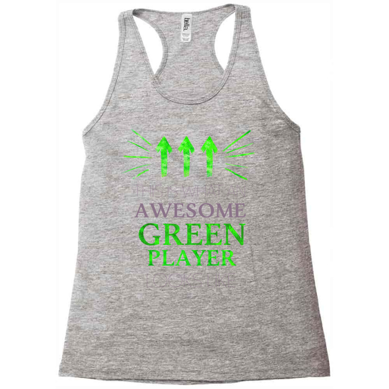 Awesome Green Player Racerback Tank by wronazeinerl | Artistshot