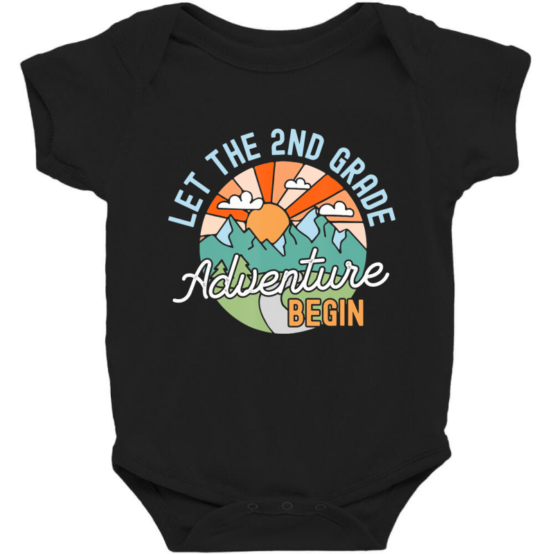 Back To School Gift Let The Second Grade Adventure Baby Bodysuit | Artistshot