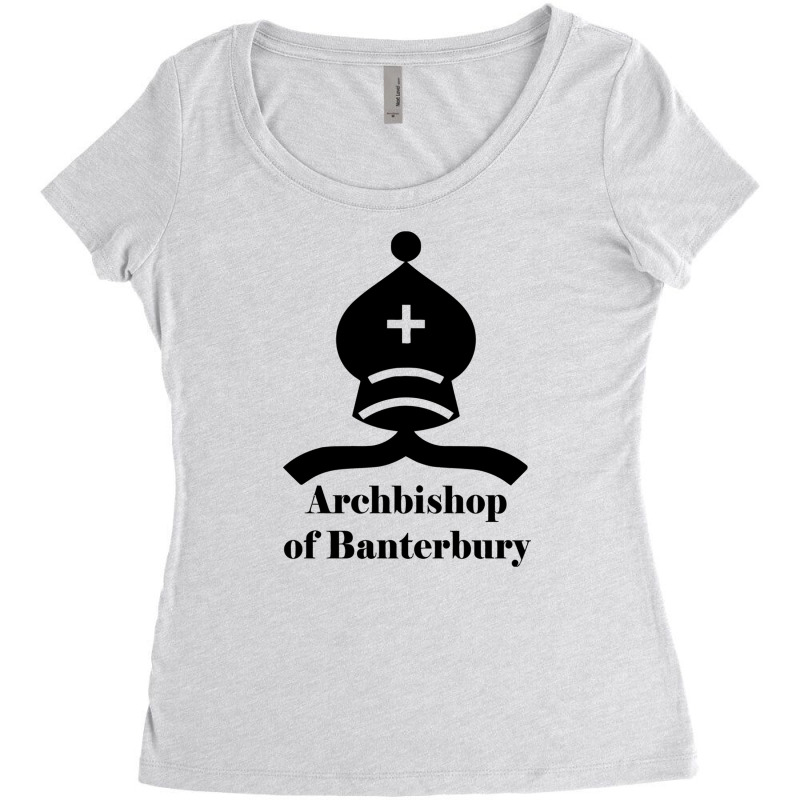 Archbishop Of Banterbury Women's Triblend Scoop T-shirt by Denz. | Artistshot