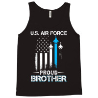 Pride U.s. Army   I'm A Proud Air Force Brother T Tank Top | Artistshot