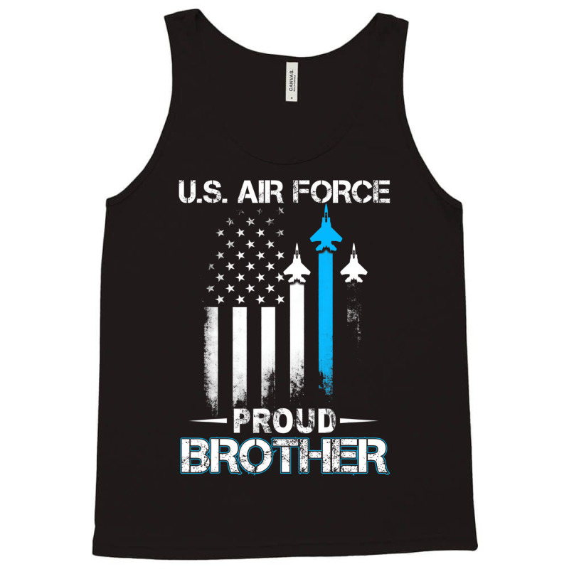 Pride U.s. Army   I'm A Proud Air Force Brother T Tank Top by saterseim | Artistshot