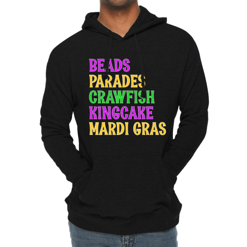 Beads, Parades, Crawfish, Kingcake, Mardi Gras Men Lightweight Hoodie | Artistshot