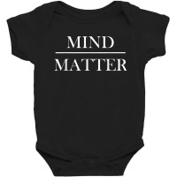 Mind Over Matter Motivational  Men Women Kids Baby Bodysuit | Artistshot