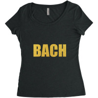 Bach, Inspiration Shirt, Bach Shirt, Johann Sebastian Bach... Women's Triblend Scoop T-shirt | Artistshot