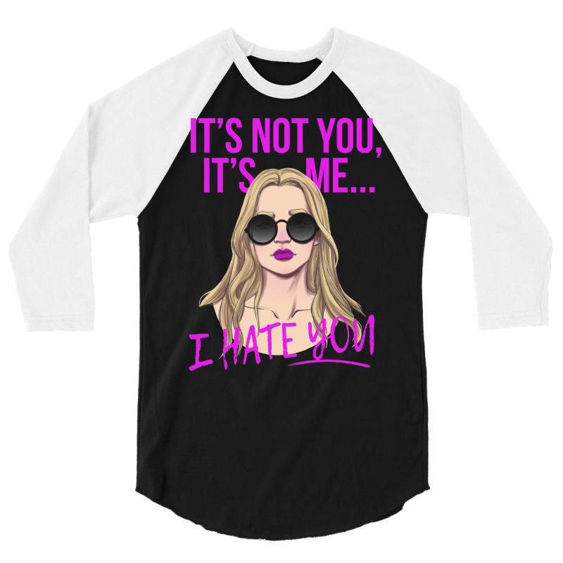 It's Not You 3/4 Sleeve Shirt by gadasiegeniad | Artistshot