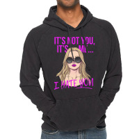 It's Not You Vintage Hoodie | Artistshot