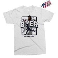 It's Over Tim Anderson Exclusive T-shirt | Artistshot