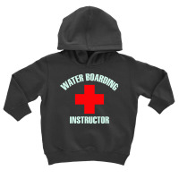 Water Boarding Instructor Trending Toddler Hoodie | Artistshot