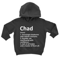 Chad Definition Personalized Name Funny Birthday G Toddler Hoodie | Artistshot