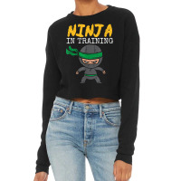 Ninja In Training Kids Funny Future Martial Arts F Cropped Sweater | Artistshot