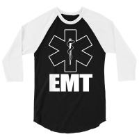 Emt Uniform Emergency Medical Technician T Shirt 3/4 Sleeve Shirt | Artistshot