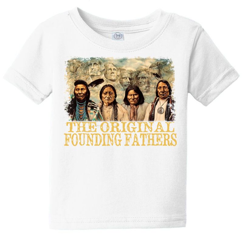 Original Founding Fathers Native American Pullover Baby Tee | Artistshot