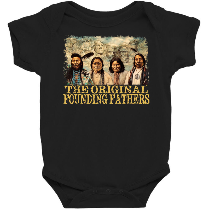 Original Founding Fathers Native American Pullover Baby Bodysuit | Artistshot