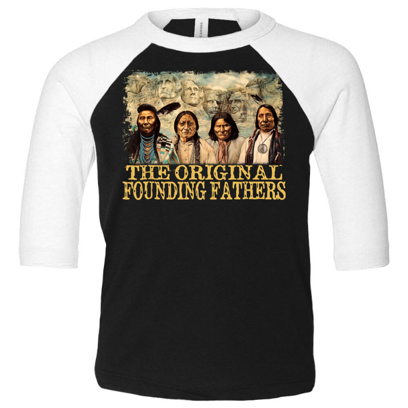 Original Founding Fathers Native American Pullover Toddler 3/4 Sleeve Tee | Artistshot