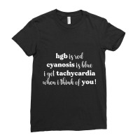 Hgb Is Red Cyanosis Is Blue Cardiac Nurse Valentin Ladies Fitted T-shirt | Artistshot