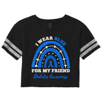 I Wear Blue For My Friend T1d Type 1 Diabetes Awar Scorecard Crop Tee | Artistshot