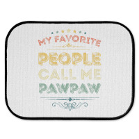 My Favorite People Call Me Pawpaw Funny Father's D Rear Car Mat | Artistshot