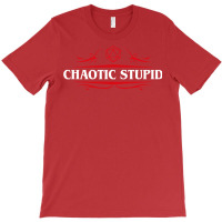 Chaotic Stupid Alignment Tabletop Rpg Addict 31 T-shirt | Artistshot