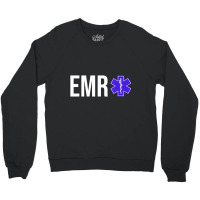 Emr Emergency Medical Responder Gift T Shirt Crewneck Sweatshirt | Artistshot