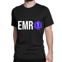 Emr Emergency Medical Responder Gift T Shirt Classic T-shirt | Artistshot