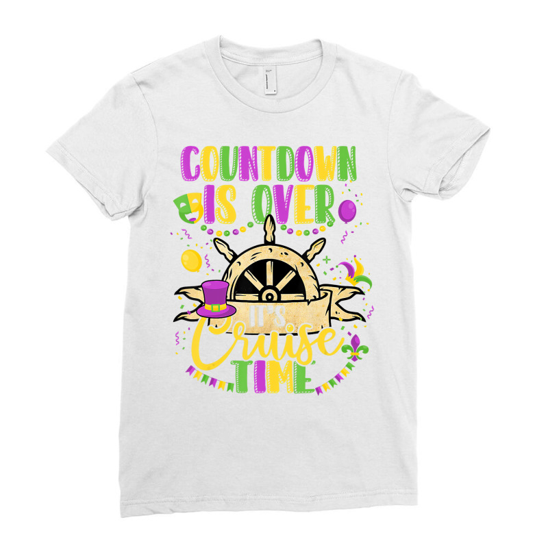 Countdown Is Over It's Cruise Time Funny Cruise Ma Ladies Fitted T-Shirt by scrabeck | Artistshot