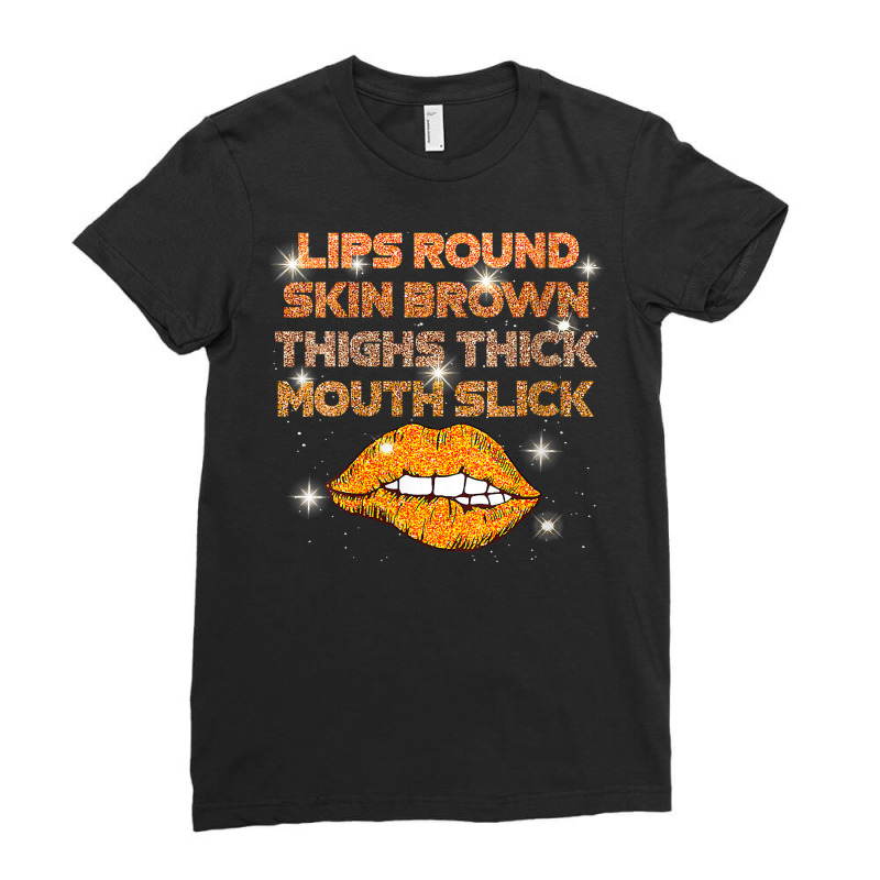 Womens Lips Round Skin Brown Thighs Thick Mouth Sl Ladies Fitted T-shirt | Artistshot